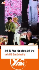 Anh Tú hậu show anh trai