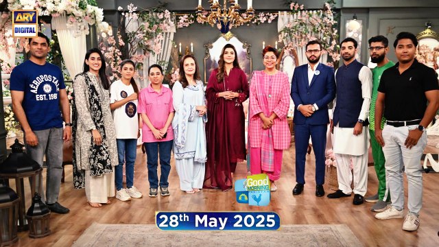 Good Morning Pakistan | Pakistani Tujhe Salaam Special | 28 May 2025 | ARY Digital