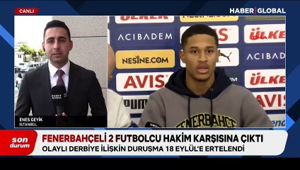 Oosterwolde ve Mert Müldür adliyede! Duruşma ertelendi