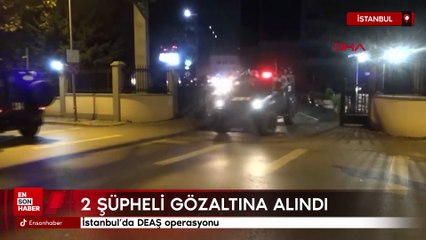 İstanbul'da DEAŞ operasyonu: 2 gözaltı