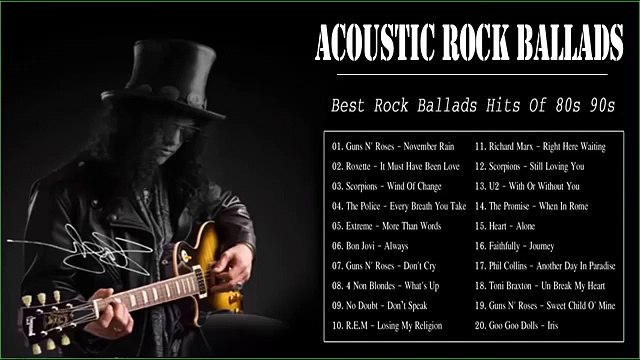Acoustic Rock Ballads _ Pinakamahusay na Mga Rock Ball Hits Ng 80s 90s