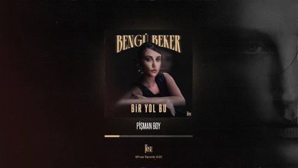 Bengü Beker - Pişman Boy