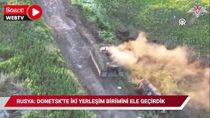 Rusya: Donetsk'te iki yerleşim birimini ele geçirdik