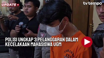 Polisi Ungkap 3 Pelanggaran dalam Kecelakaan Mahasiswa UGM