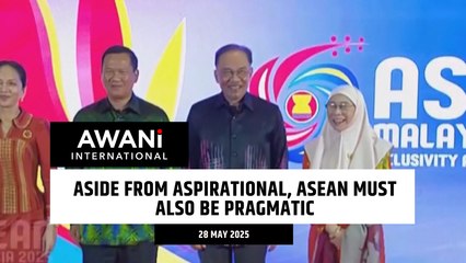 Aside from aspirational, ASEAN must also be pragmatic