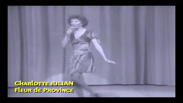 CHARLOTTE JULIAN — FLEUR DE PROVINCE – (Jim Larriaga) ～ Cadet Rousselle (18 avril 1972) | LES JOLIES DEMOISELLES DE LA CHANSON FRANÇAISE DES ANNÉES 70 | VOLUME 1