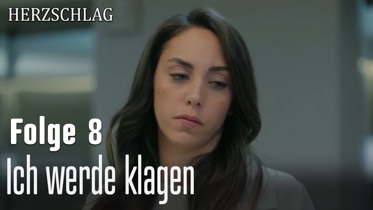 Ich werde klagen-Herzschlag Folge 8