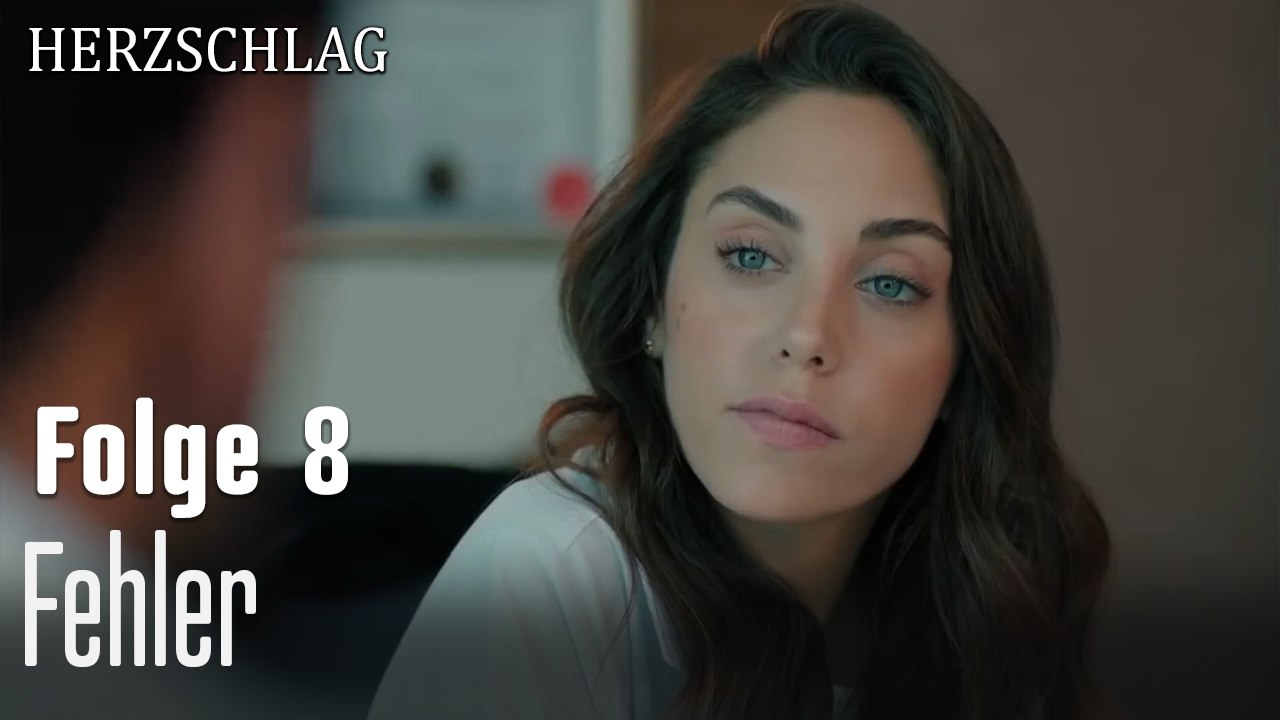 Fehler-Herzschlag Folge 8