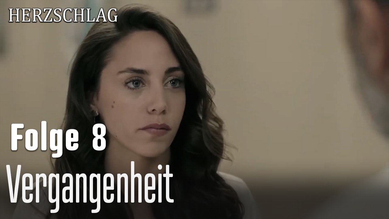Vergangenheit-Herzschlag Folge 8