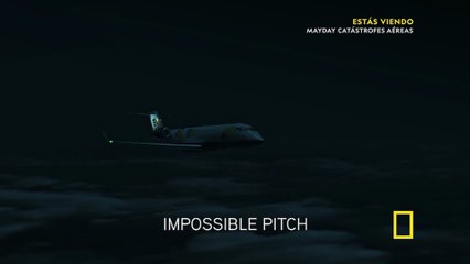 Mayday: catástrofes aéreas T20E2 Descenso imposible (HD)