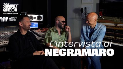 Fuori Soundcheck: Negramaro