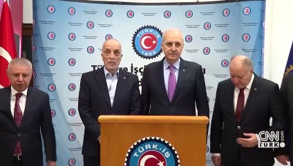 KAMU İŞÇİLERİNE ZAM PAZARLIĞI | Numan Kurtulmuş: “Temennimiz en kısa sürede imzaların atılması”