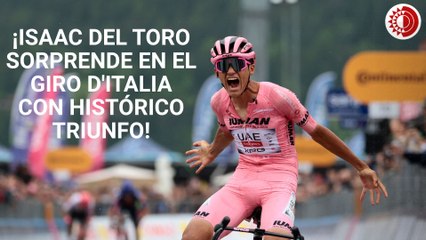¡Isaac del Toro sorprende en el Giro d'Italia con histórico triunfo!