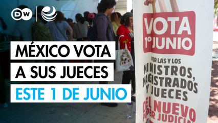 México vota a sus jueces este 1 de junio
