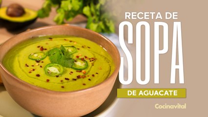 Receta de sopa de aguacate deliciosa, lista en solo 3 pasos