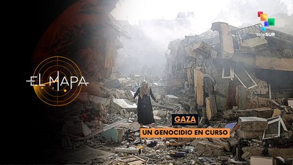El Mapa 28-05-25: Gaza | Un genocidio en curso