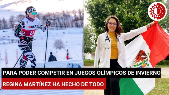 Para poder competir en Juegos Olímpicos de Invierno 2026, Regina Martínez ha hecho de todo
