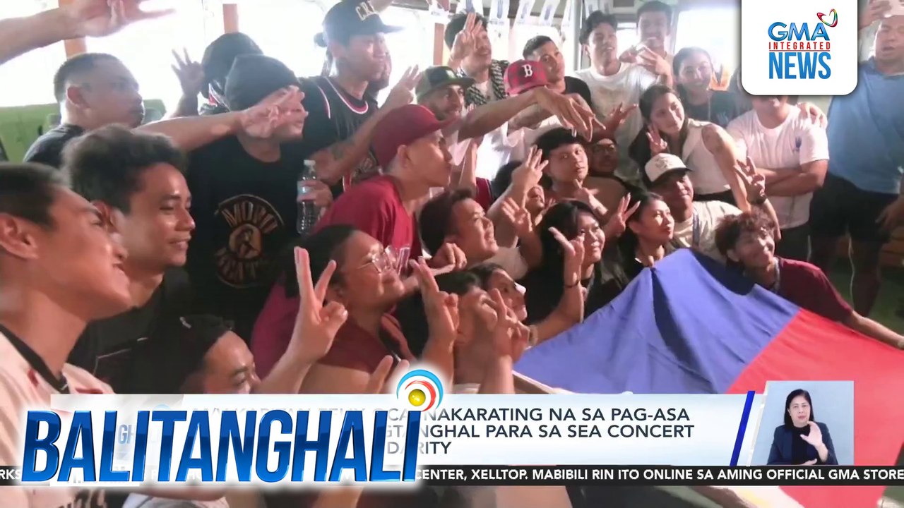 M/V Kapitan Felix Oca, nakarating na sa Pag-asa Island; artists, nagtanghal para sa Sea Concert for Peace and Solidarity  | Balitanghali