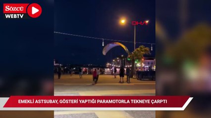 Emekli astsubay, gösteri yaptığı paramotorla tekneye çarptı; o anlar kamerada
