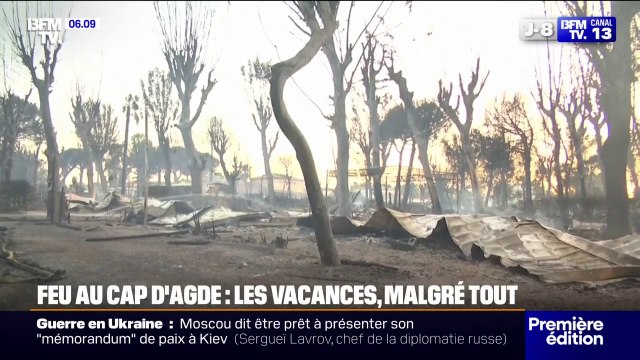 Malgré le feu qui a ravagé un camping au Cap d'Agde, certains sinistrés ne renoncent pas à leurs vacances