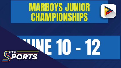 Marboys Junior Championship, magsimula na sa June 10