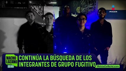Continúa la búsqueda de los integrantes de Grupo Fugitivo