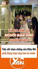Tiêu chí chọn chồng của Diệu Nhi