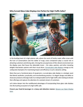 Why Curved Glass Cake Displays Are Perfect for High-Traffic Cafes