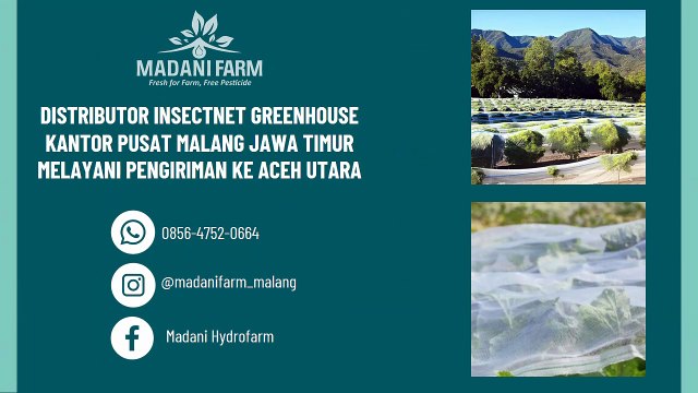 Pabrik Distributor Pusat Agen Grosir Toko Jual Plastik UV Greenhouse di ACEH UTARA 0813-3335-4550