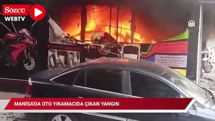 Manisa'da oto yıkamacıda çıkan yangında 1 kişi yaralandı