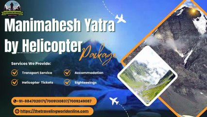 Manimahesh Yatra Helicopter Package - Book your Slot Today!