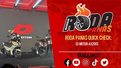 QJ Motor AX200S, Roda Panas Quick Check