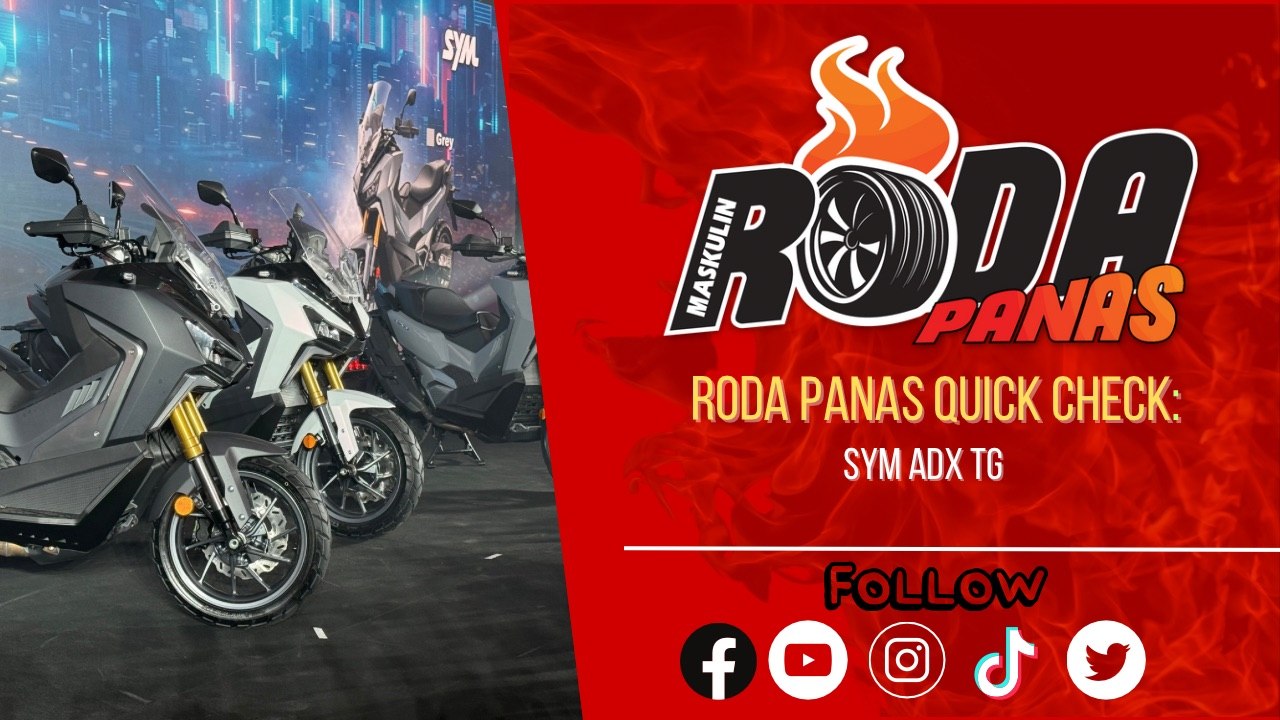 SYM ADX TG, Roda Panas Quick Check