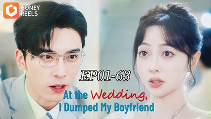 At the Wedding, I Dumped My BoyfriendThe recovery of the long-lost heiress | ENG SUB FULL MOVIE