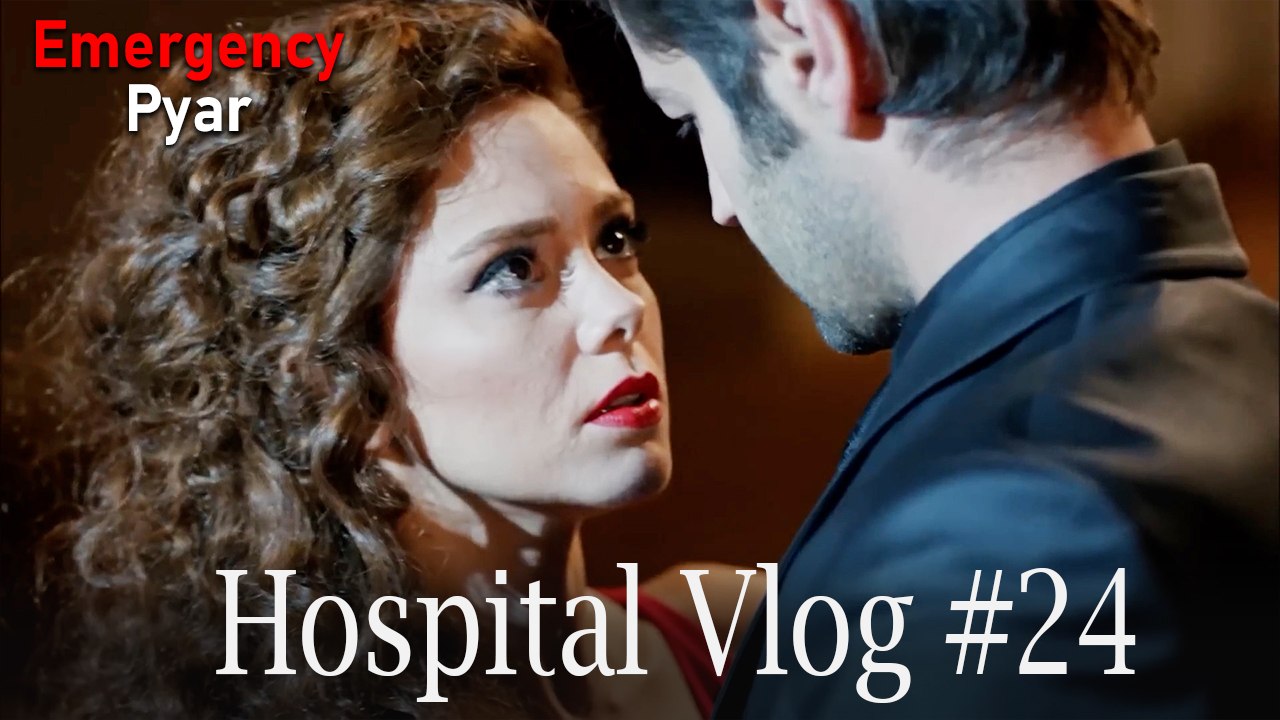 Hospital VLOG #24