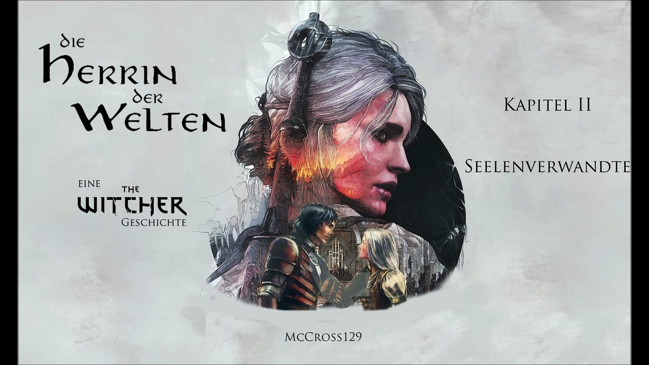 The Witcher-Hörspiel - Die Herrin der Welten [3/9 - Kapitel II]