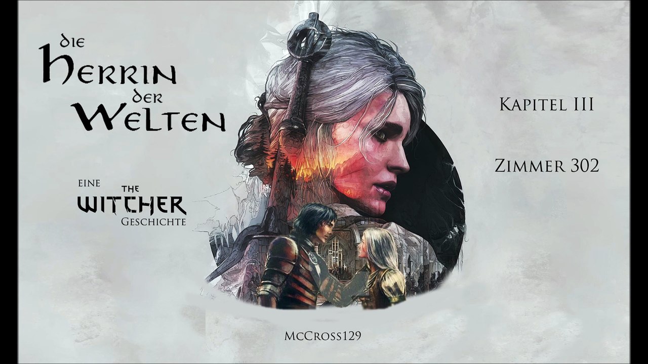 The Witcher-Hörspiel - Die Herrin der Welten [4/9 - Kapitel III]