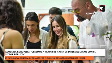 Agustina Koropeski Venimos a tratar de hacer de intermediarios con el sector público