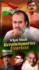 What Makes Revolutionaries Fearless || Acharya Prashant