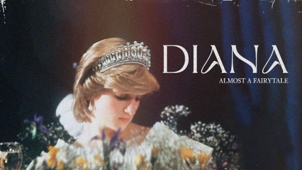 Diana: Almost a Fairytale Fragman