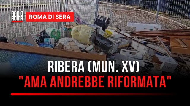 Municipio XV, Ass. Ribera: Servirebbero le Ama di Municipio, ognuno di noi ha problemi diversi