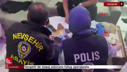 Nevşehir'de masaj salonuna fuhuş operasyonu