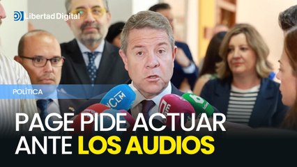 García-Page pide a Sánchez actuar judicialmente por las acusaciones vertidas en los audios