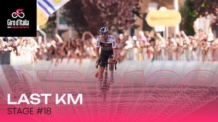 Giro d'Italia 2025 | Stage 18: Last KM