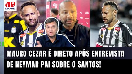 "É TERRÍVEL! LAMENTÁVEL!! O Santos está EXPOSTO! E o Neymar..." Mauro Cezar FALA TUDO!
