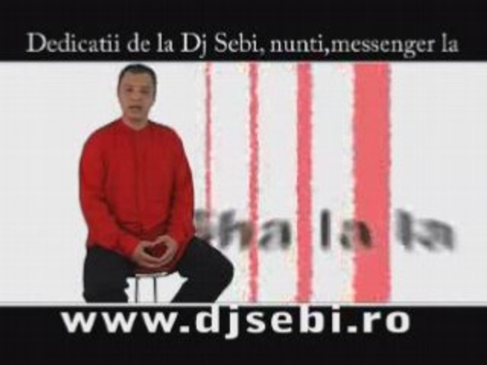 Dj Sebi - cine ma iubeste...