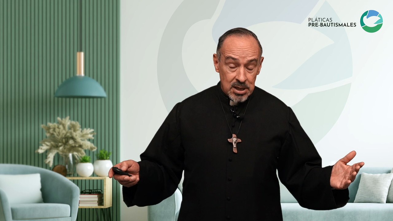 Platica Prebautismal - Padre Caro
