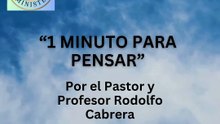 164-4. La ultima oportunidad del ladrón de la cruz-1 Minuto para pensar