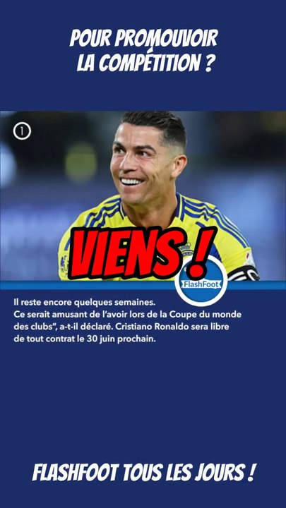 🚨 CR7 est réclamé par la FIFA ! Pour un gros coup de projecteur sur la coupe du monde des clubs ?