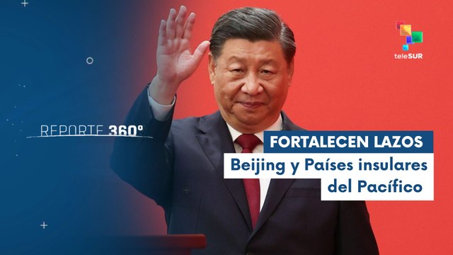 Beijing y Países del Pacífico fortalecen asociación estratégica integral